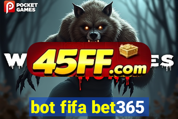 bot fifa bet365